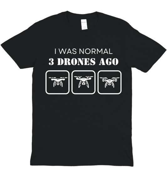 I Was Normal Drone Pilot Graphic T-Shirt