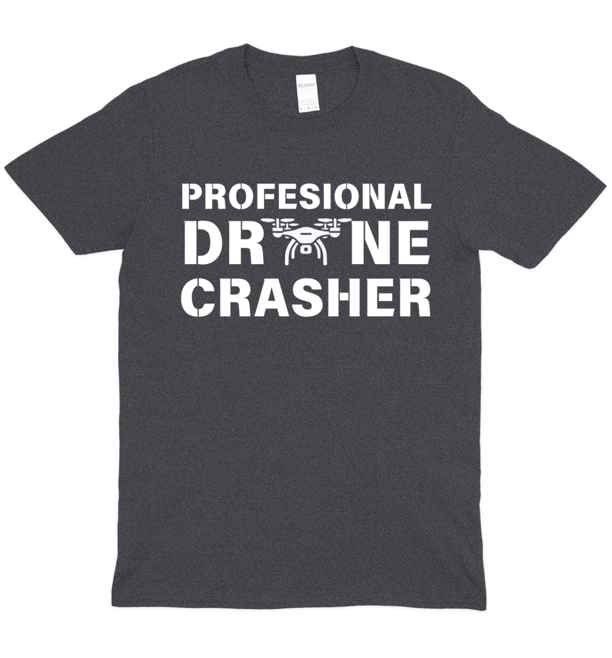 Professional Drone Crasher Shirt