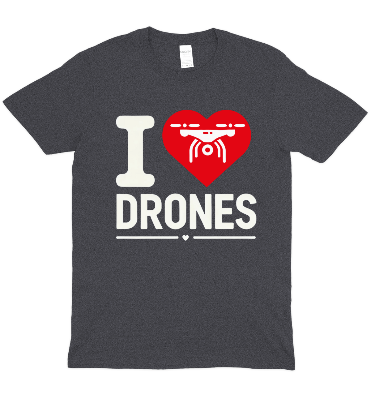 I Heart Drones T-Shirt
