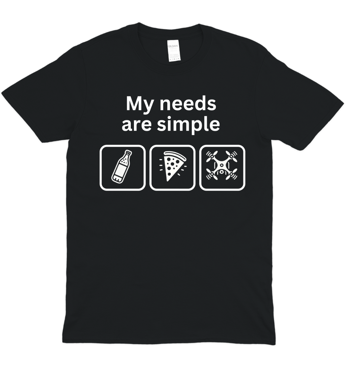 Simple Needs Drone Pilot Graphic T-Shirt