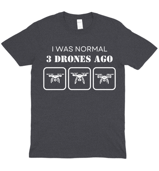 I Was Normal Drone Pilot Graphic T-Shirt