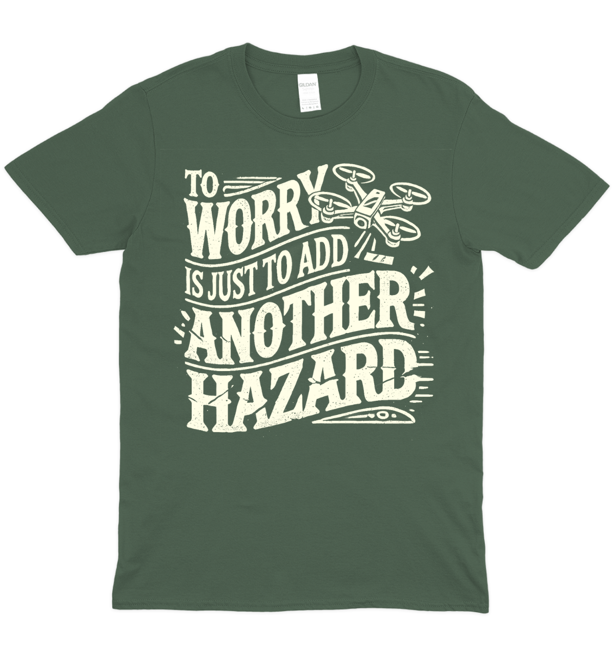 To Worry Is Just To Add Another Hazard Graphic T-Shirt