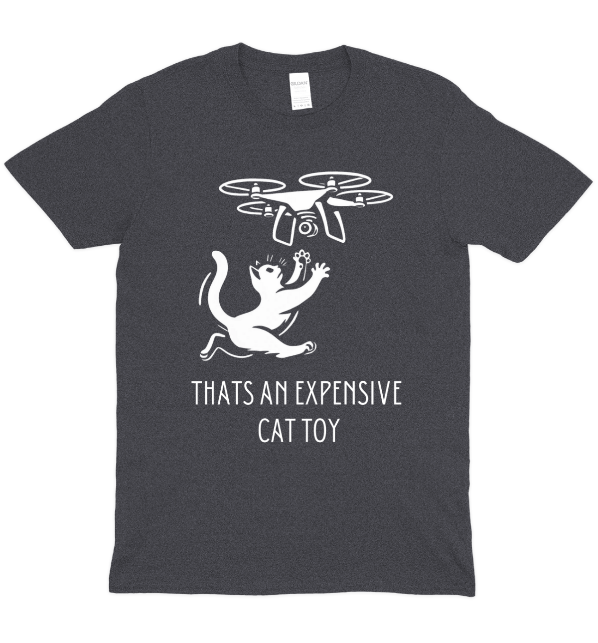 Expensive Cat Toy Drone Graphic T-Shirt