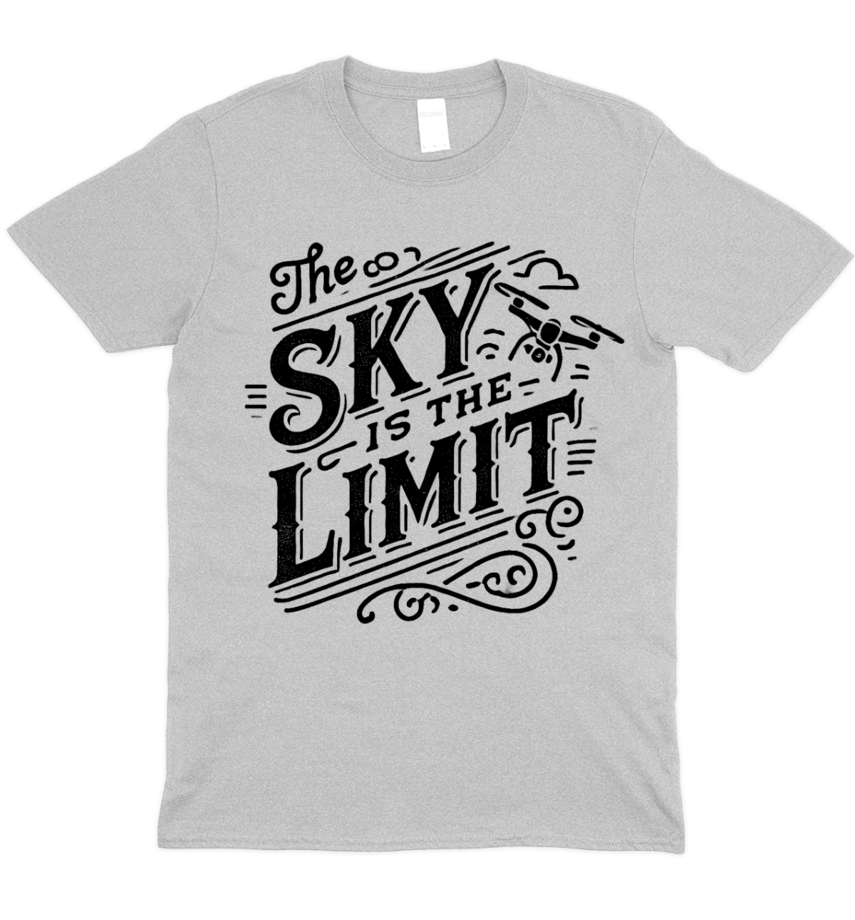 The Sky Is The Limit Typography Drone Graphic T-Shirt