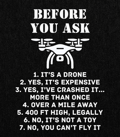 Before You Ask T-Shirt