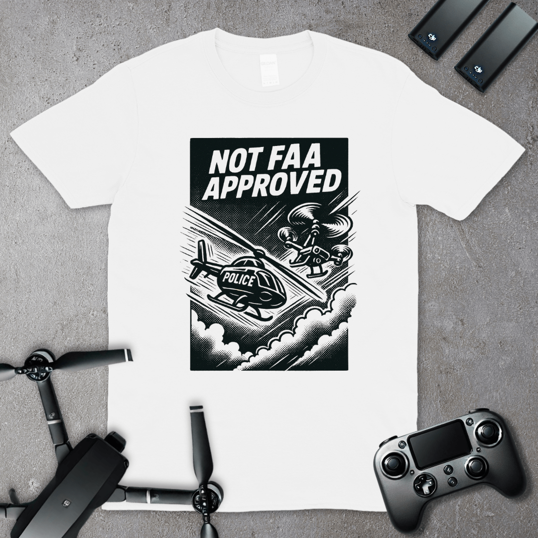 Not FAA Approved T-Shirt