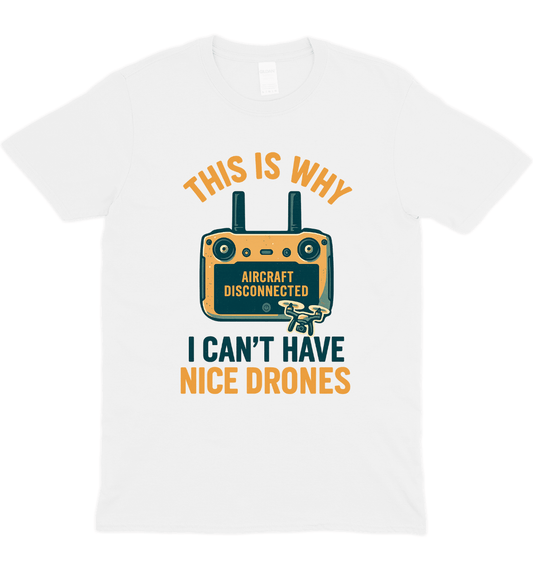 Nice Drones T-Shirt